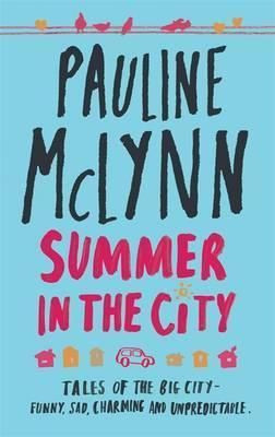 Pauline Mclynn / Summer in the City