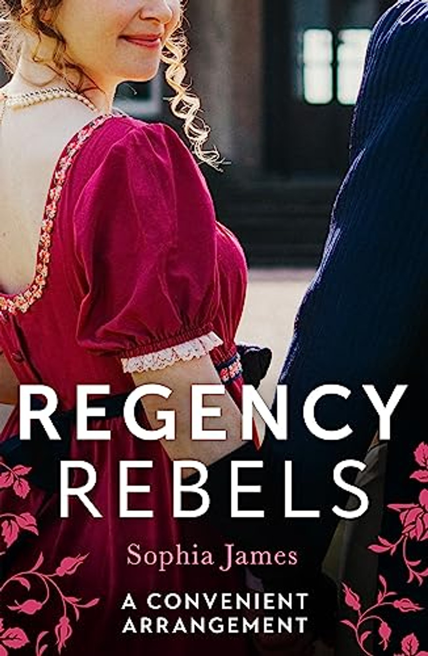 Mills & Boon / Regency / Regency Rebels: A Convenient Arrangement Mills & Boon / Regency / Regency Rebels: A Convenient Arrangement