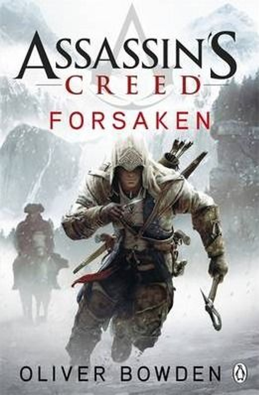 Oliver Bowden / Assassin's Creed : Forsaken ( Book 5 )