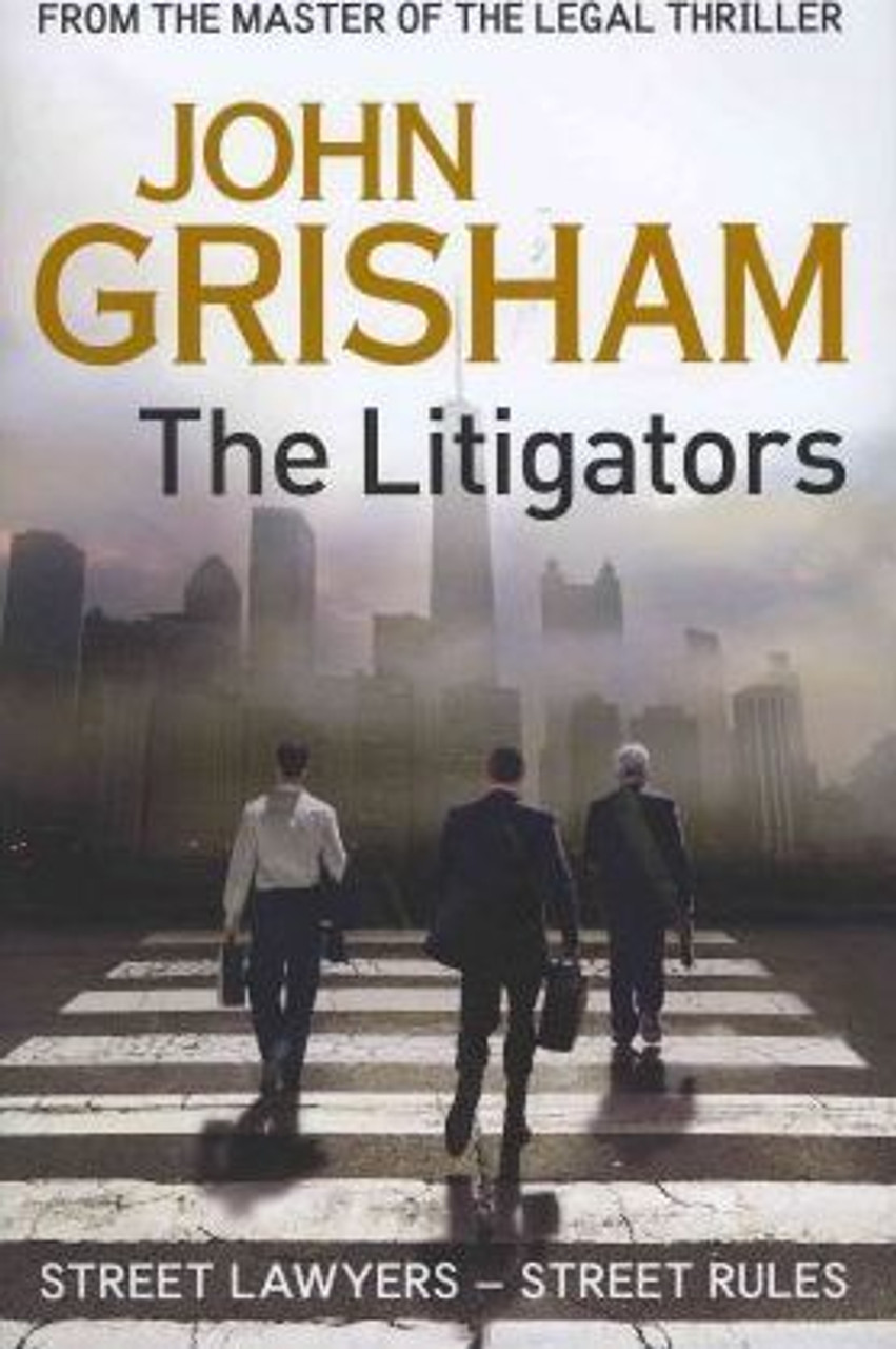 John Grisham / The Litigators (Hardback)