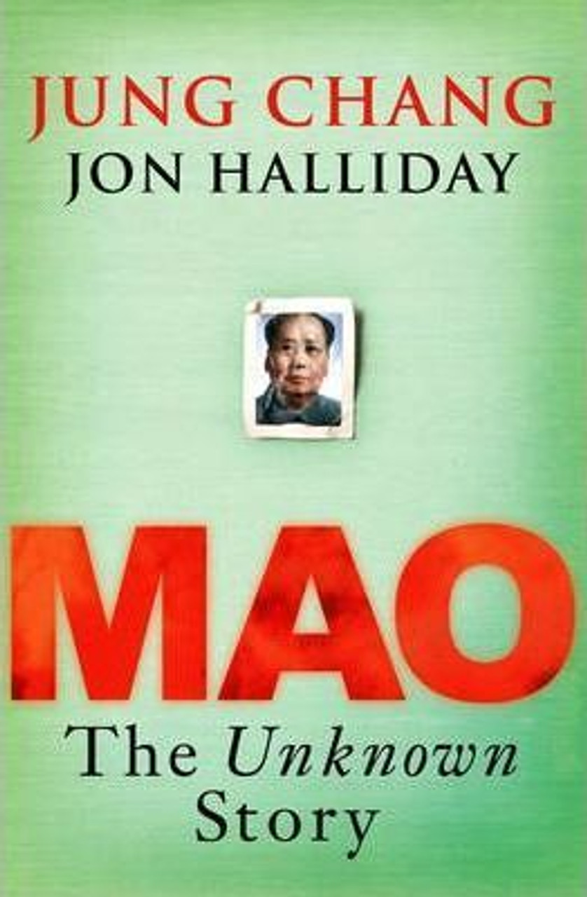 Jung Chang / Mao: The Unknown Story (Hardback)