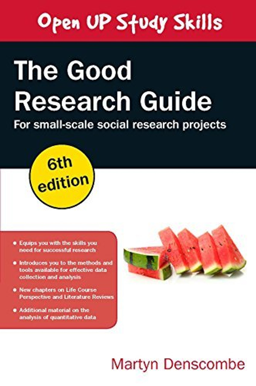 Martyn Denscombe / The Good Research Guide (Large Paperback)
