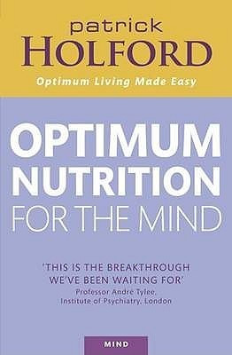 Patrick Holford / New Optimum Nutrition for the Mind (Large Paperback)