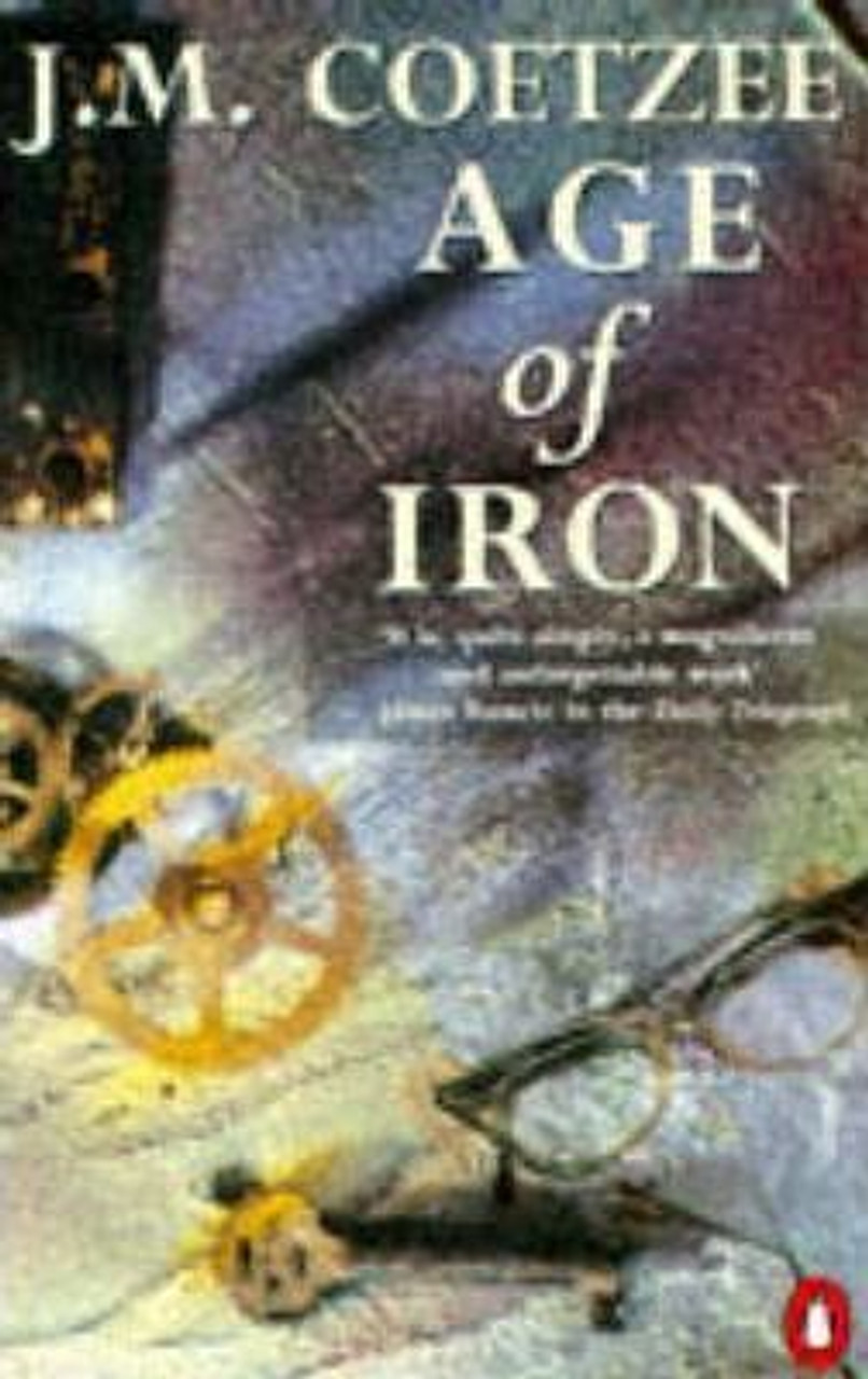 J.M. Coetzee / Age of Iron