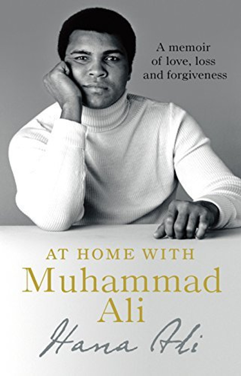 Hana Yasmeen Ali / At Home with Muhammad Ali: A Personal Memoir (Large Paperback)
