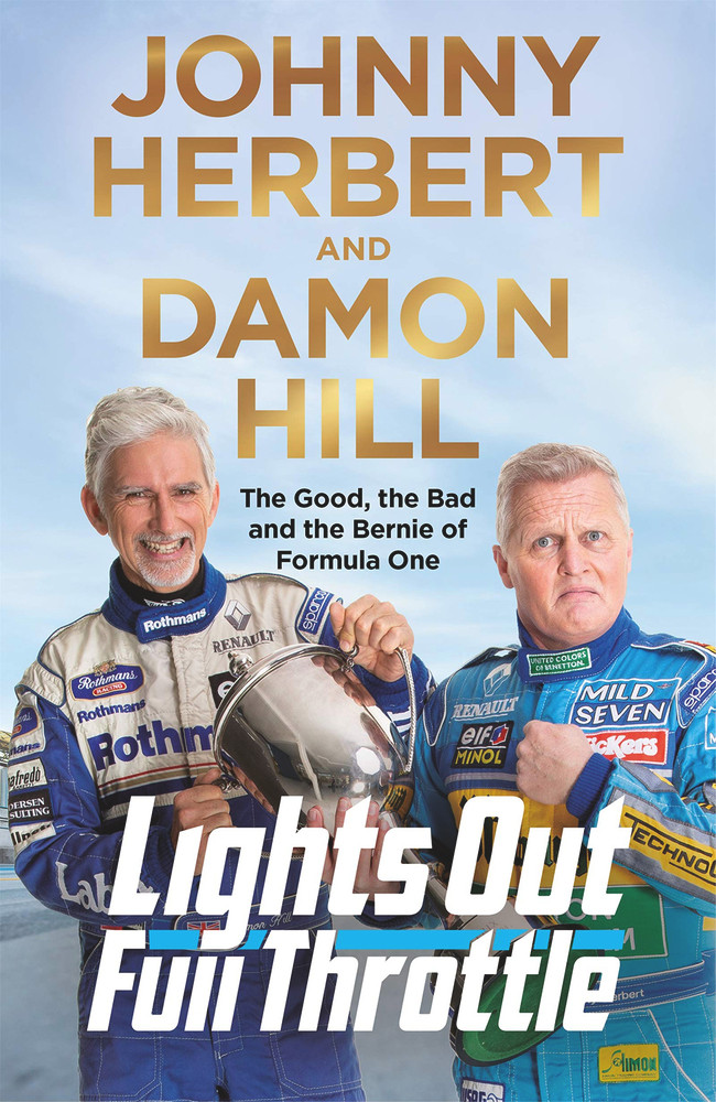 Johnny Herbert ,  Damon Hill / Lights Out, Full Throttle: Stories from the Pit Lane (Large Paperback)