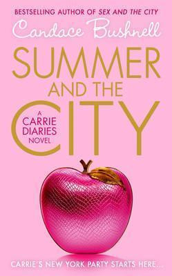 Candace Bushnell / Summer and the City (Large Paperback)