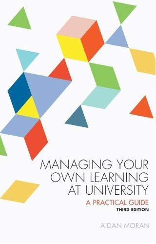 Aidan P. Moran / Managing Your Own Learning at University (Large Paperback)