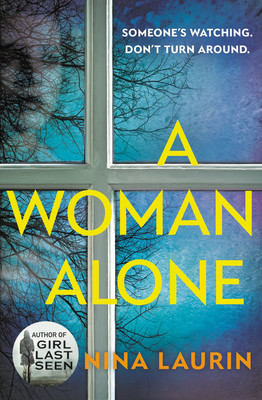 Nina Laurin / A Woman Alone (Large Paperback)