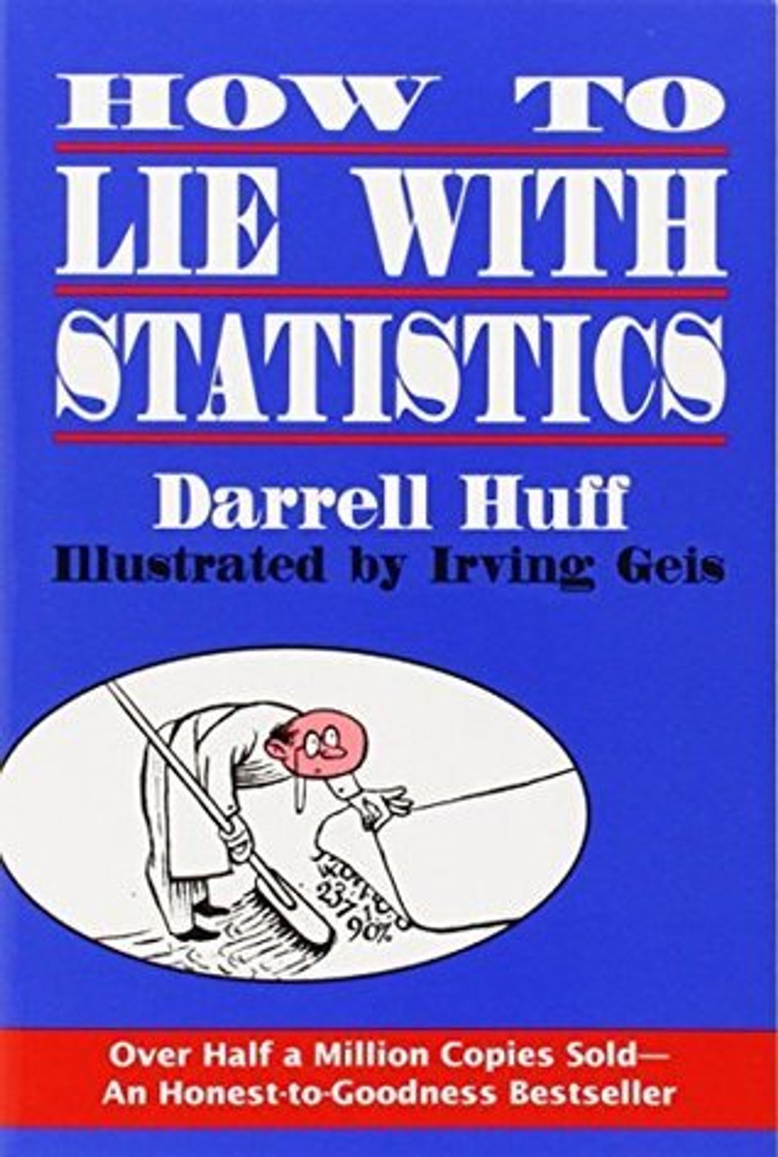 Darrell Huff / How to Lie with Statistics (Large Paperback)