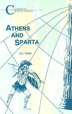 Stephen C. Todd / Athens and Sparta (Large Paperback)