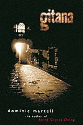 Dominic Martell / Gitana (Hardback)