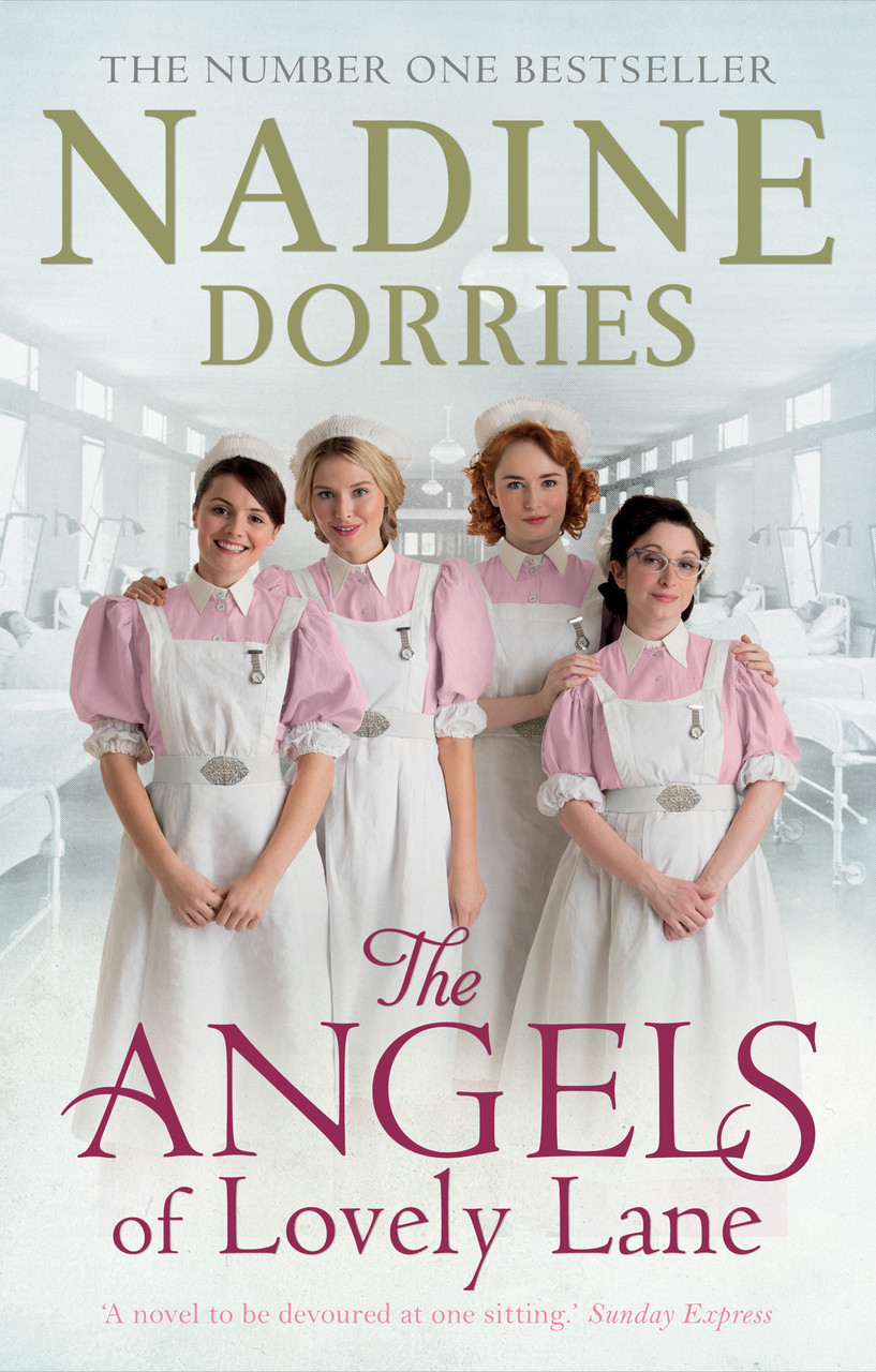 Nadine Dorries / The Angels of Lonely Lane (Hardback)