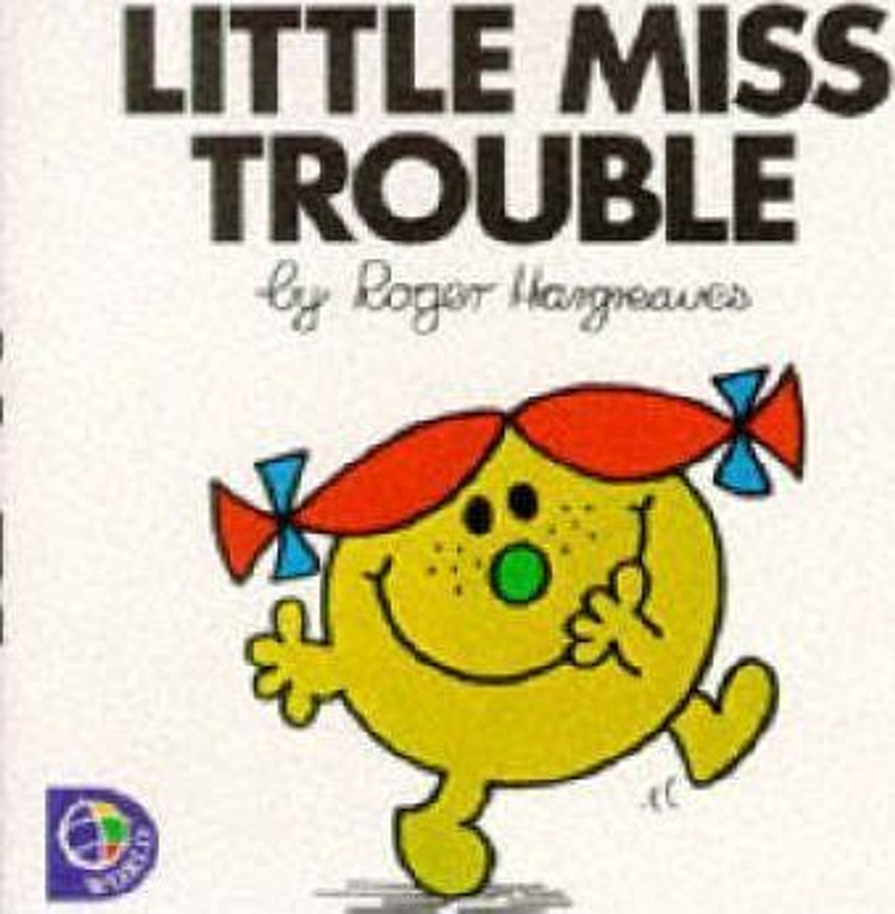 Mr Men and Little Miss, Little Miss Trouble Mr Men and Little Miss, Little Miss Trouble
