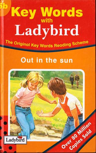 Ladybird / Key Words with Ladybird: Out in the Sun.