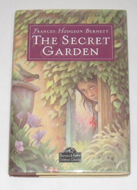 Frances Hodgson Burnett / The Secret Garden (Hardback)