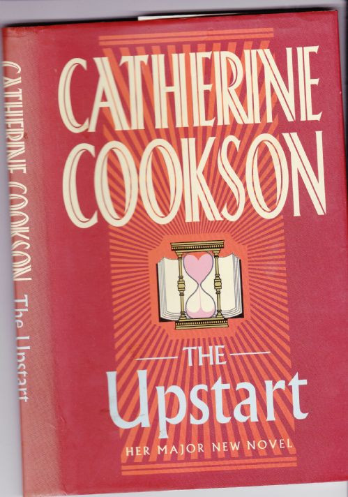 Catherine Cookson / The Upstart