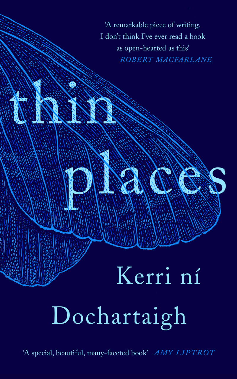 Kerri ní Dochartaigh / Thin Places (Hardback)