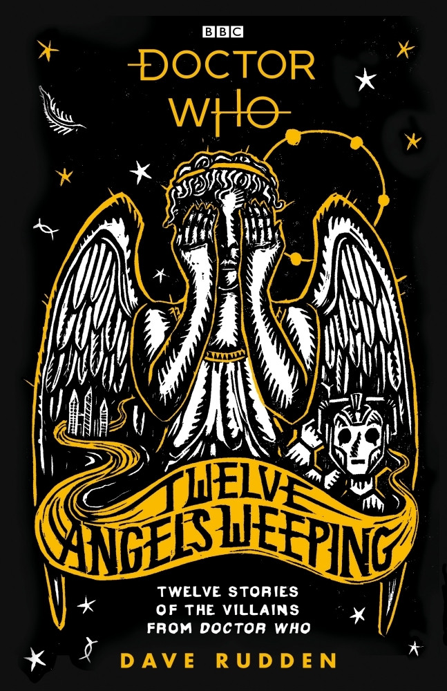 Dave Rudden / Doctor Who : Twelve Angels Weeping (Hardback)
