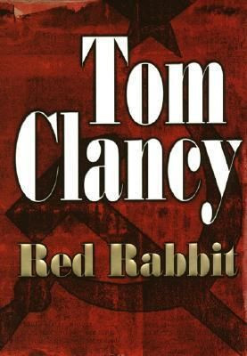 Tom Clancy / Red Rabbit (Hardback)