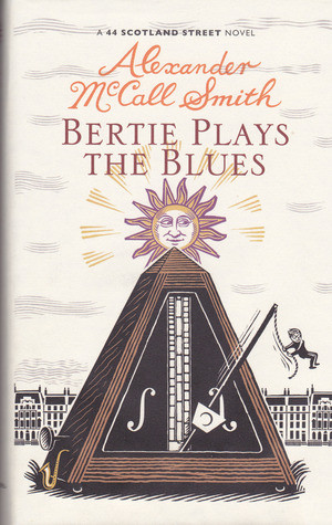 Alexander McCall Smith / Bertie Plays the Blues (Hardback)