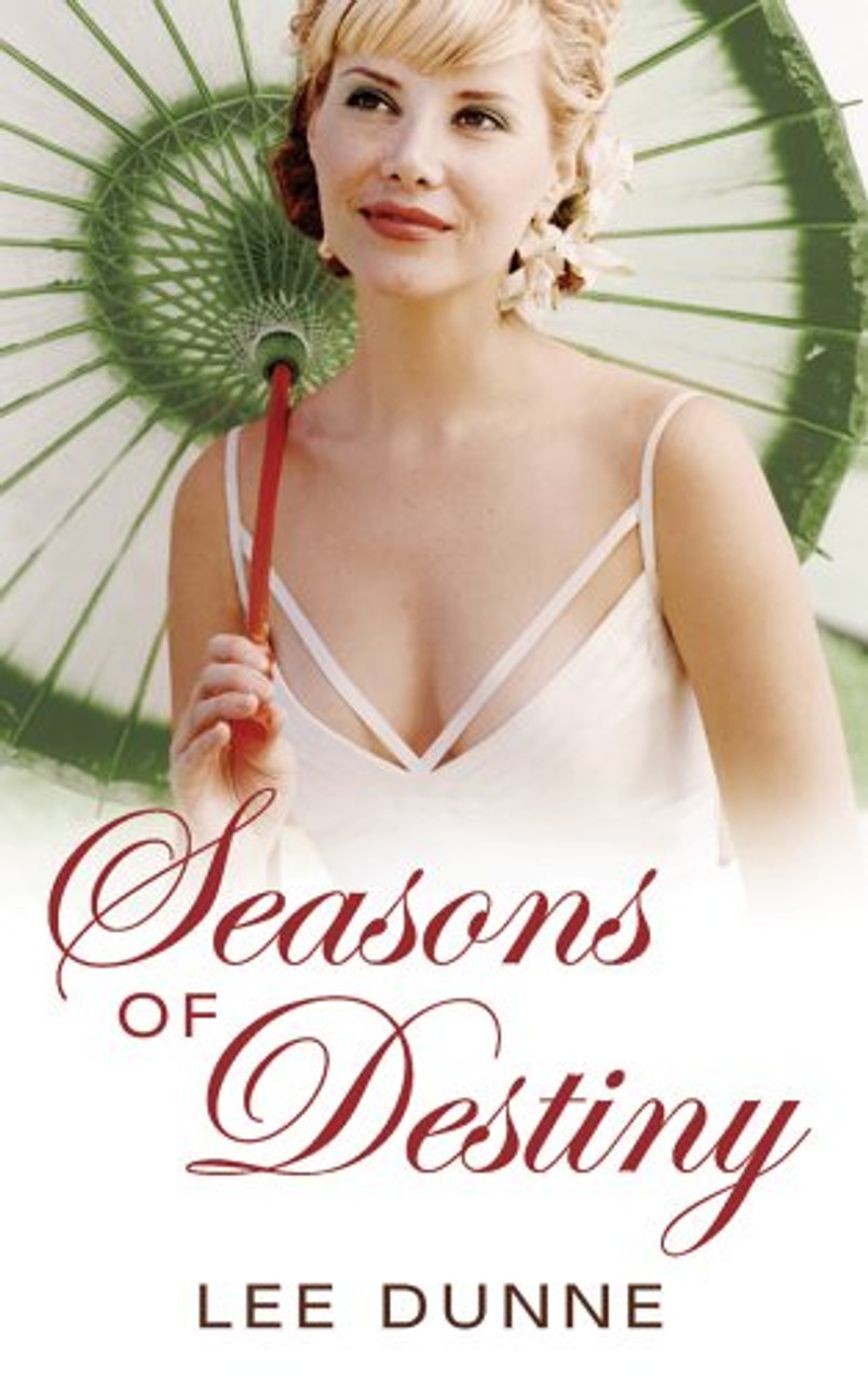 Lee Dunne / Seasons of Destiny Lee Dunne / Seasons of Destiny