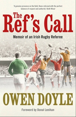 Owen Doyle / The Ref's Call