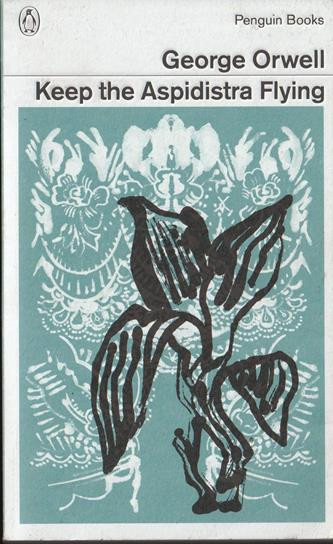 George Orwell / Keep the Aspidistra Flying