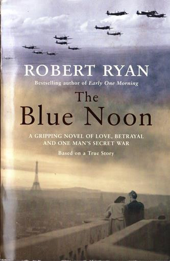 Robert Ryan / The Blue Noon