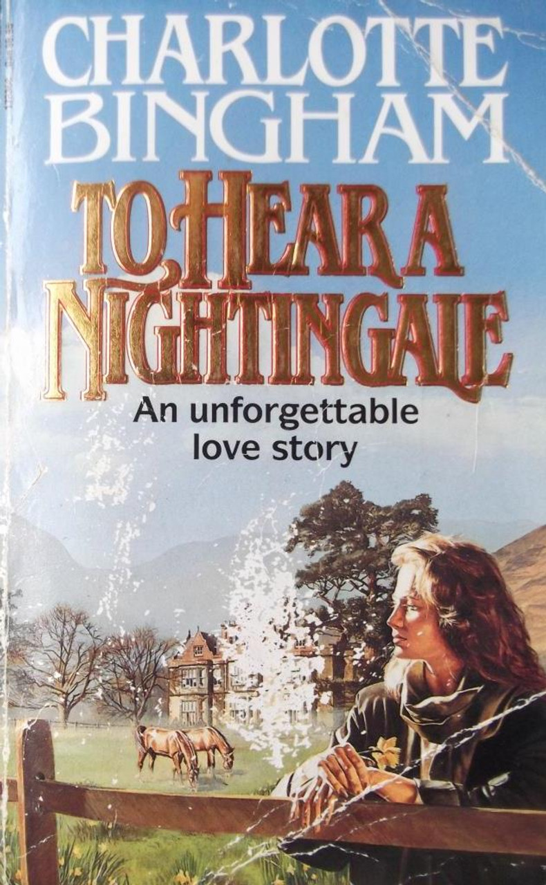 Charlotte Bingham / To Hear A Nightgale