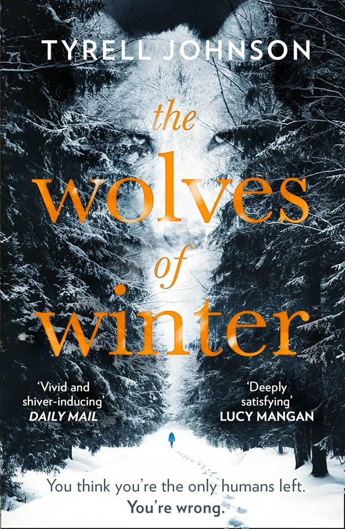 Johnson Tyrell / The Wolves Of Winter