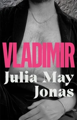 Julia May Jonas / Vladimir