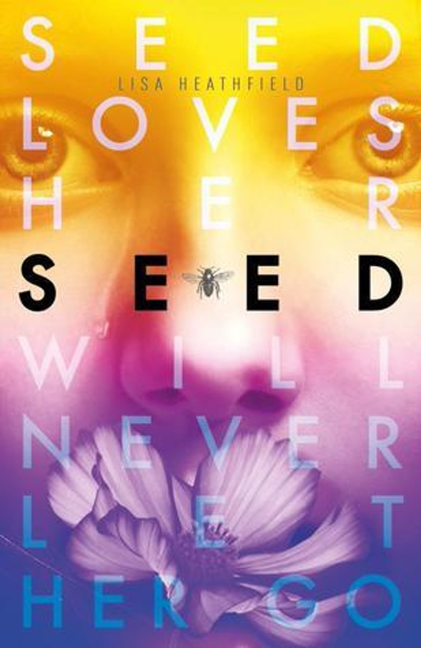 Lisa Heathfield / Seed