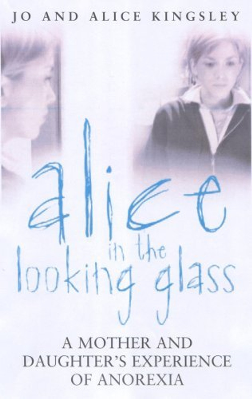 Jo & Alice Kingsley / Alice in the Looking Glass (Large Paperback)