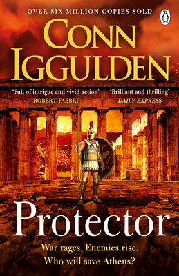 Conn Iggulden / Protector ( Athenian Series - Book 2)