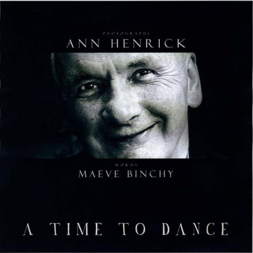 Maeve Binchy / A Time to Dance (Coffee Table Book)