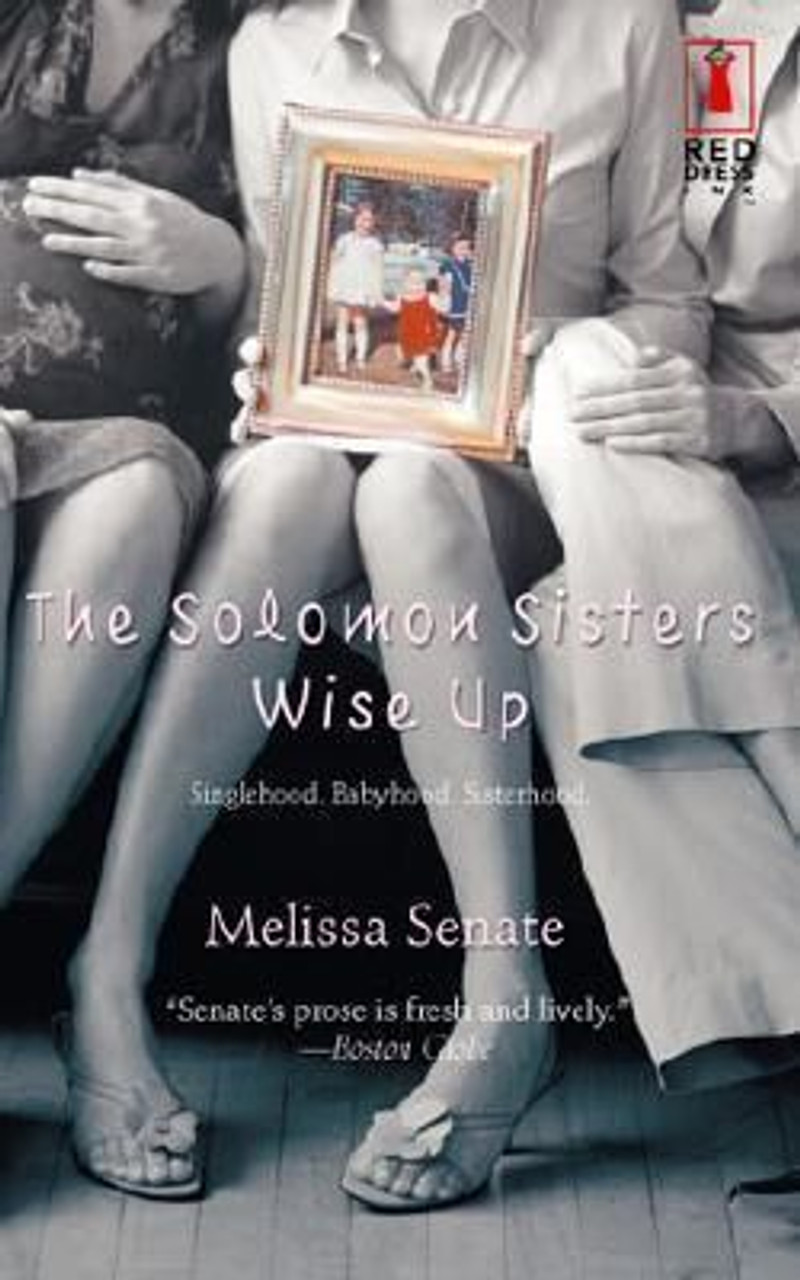 Melissa Senate / The Solomon Sisters Wise Up