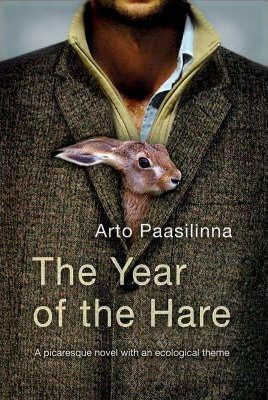 Arto Paasilinna / The Year of the Hare