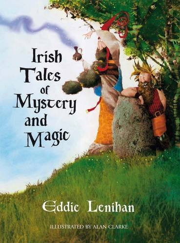 Eddie Lenihan / Irish Tales of Mystery and Magic