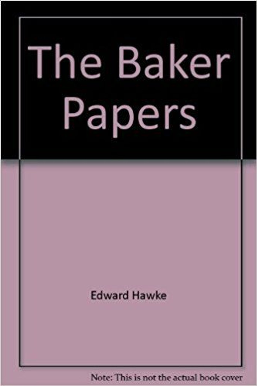 Hawke Edward / The Baker Papers (Hardback)