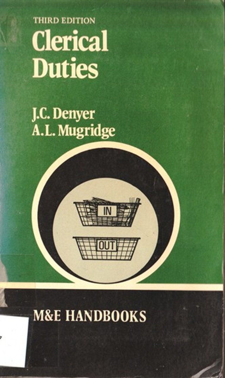 J.C. Denyer ,  A.L Mugridge / Clerical Duties: Third Edition (Vintage Paperback)