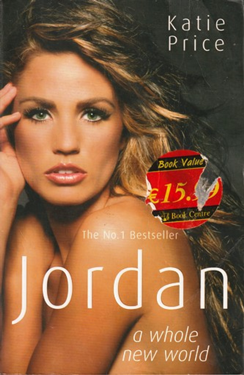 Katie Price / Jordan : A Whole New World (Large Paperback)