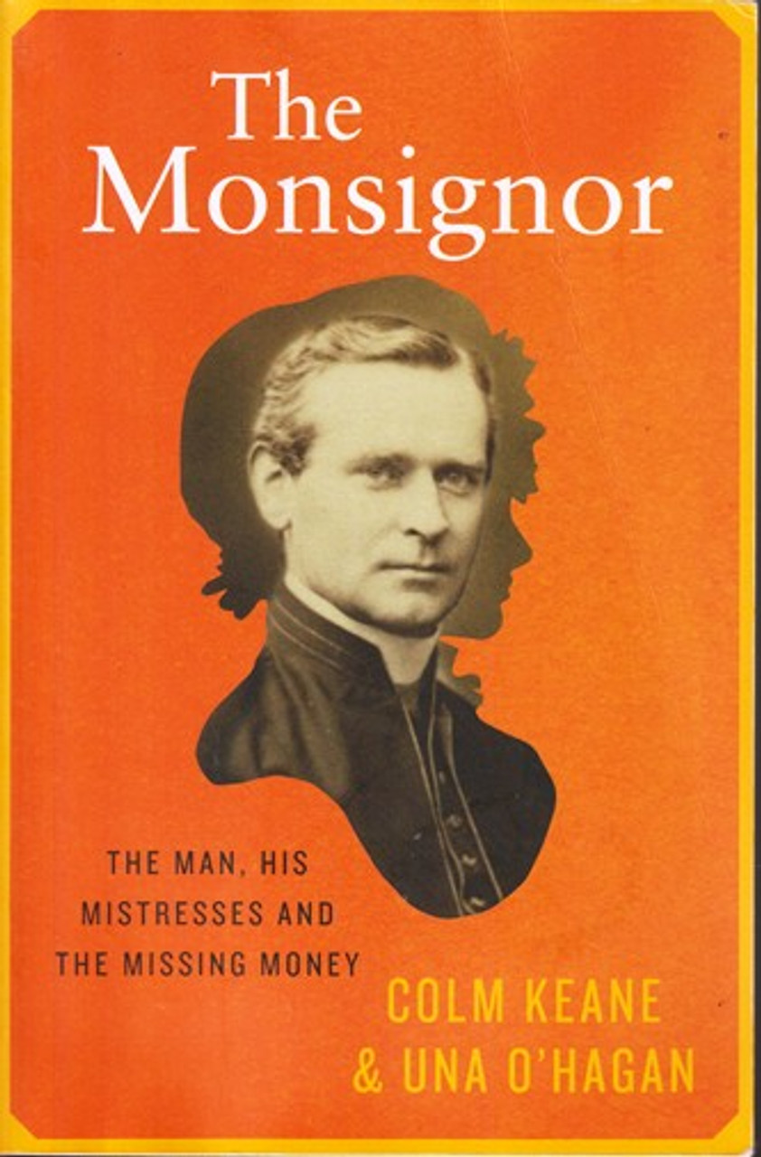Colm Keane & Una O'Hagan / The Monsignor (Large Paperback) Colm Keane & Una O'Hagan / The Monsignor (Large Paperback)