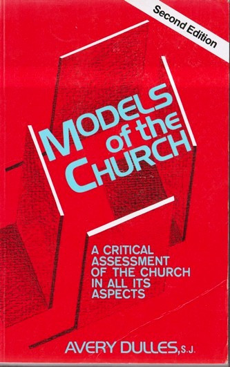 Avery Dulles / Models of the Church (Large Paperback)