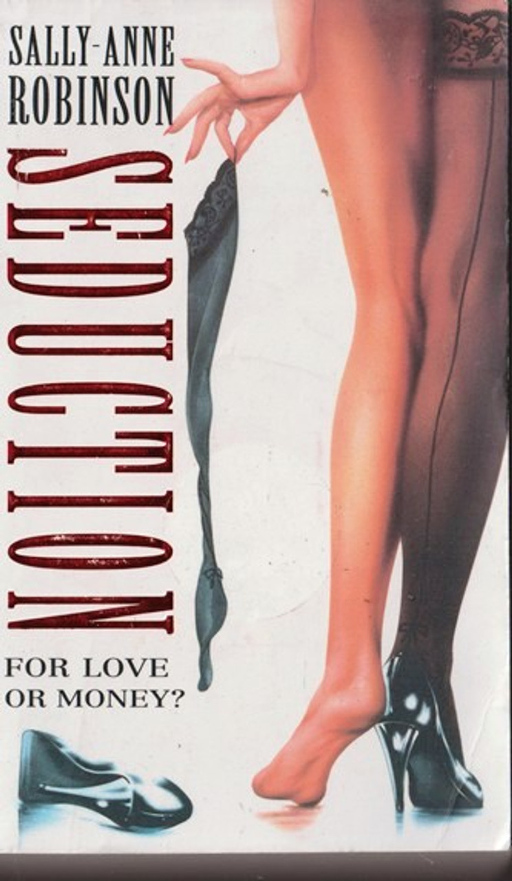 Sally-Anne Robinson / Seduction