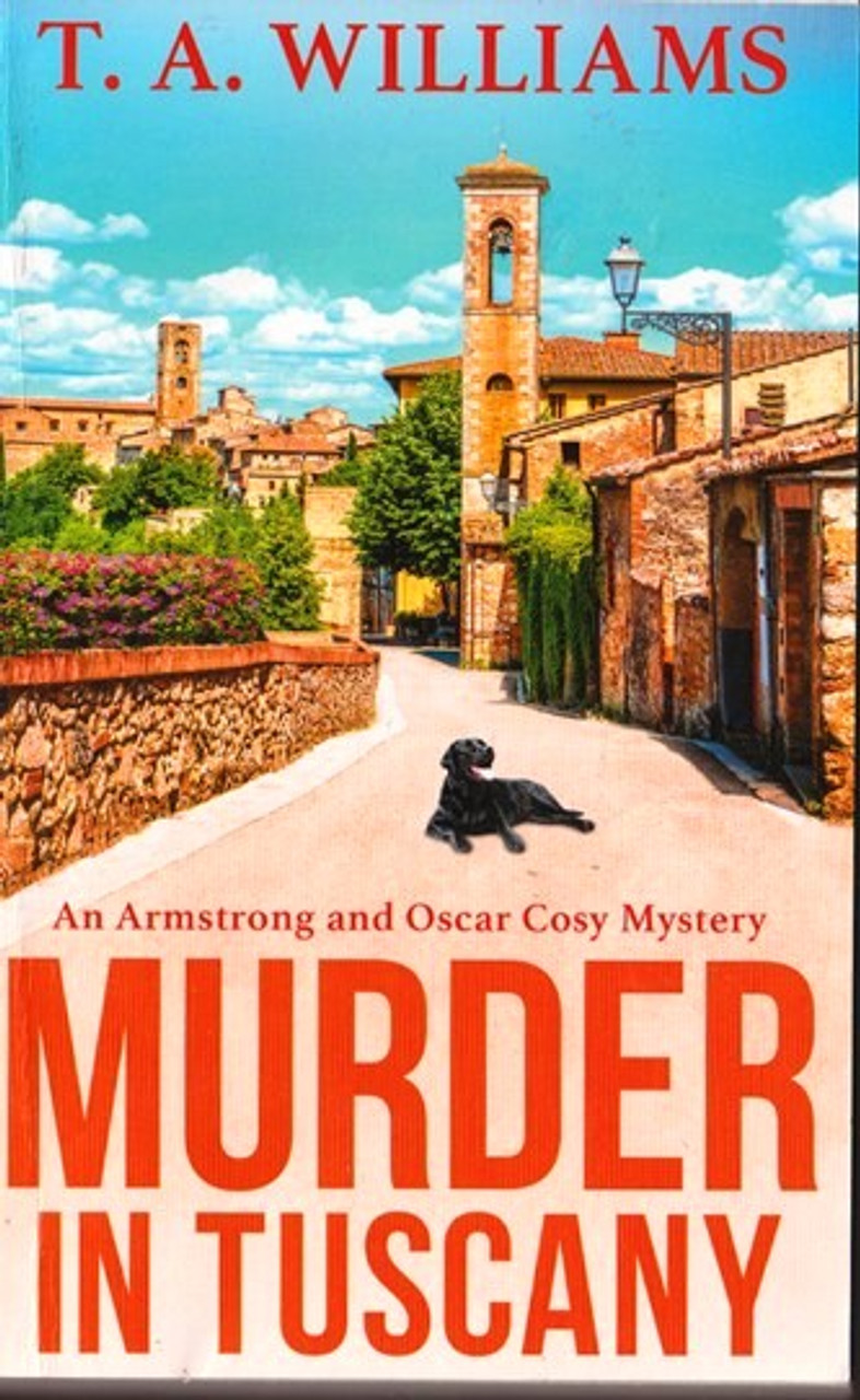 T.A. Williams / Murder in Tuscany