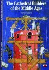 Erlande Brandenburg / The Cathedral Builders of the Middle Ages