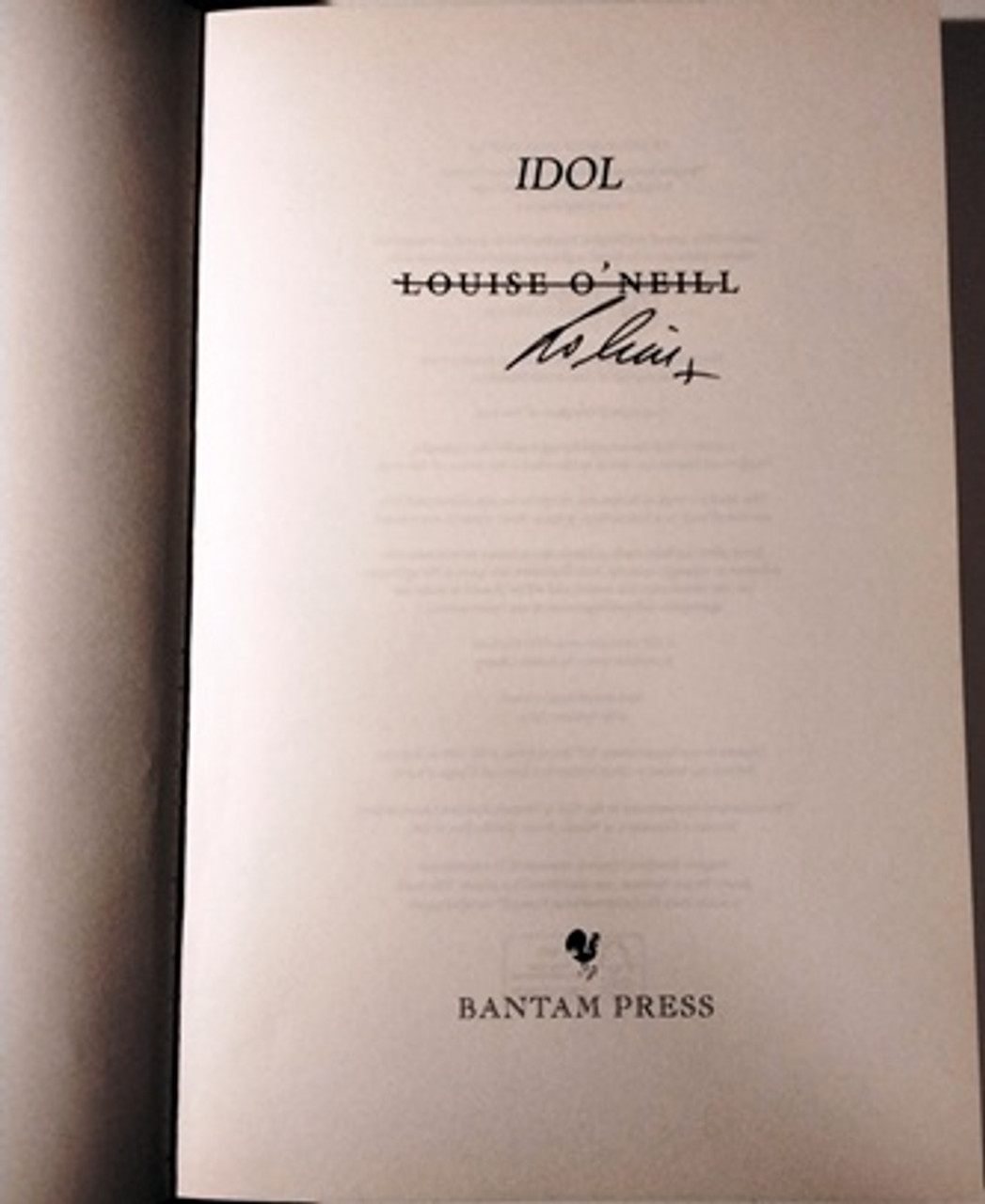 Louise O'Neill / Idol (Signed by the Author) (Large Paperback).