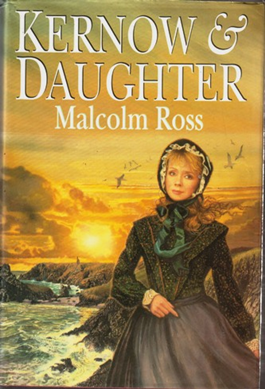 Malcolm Ross / Kernow & Daughter (Hardback)