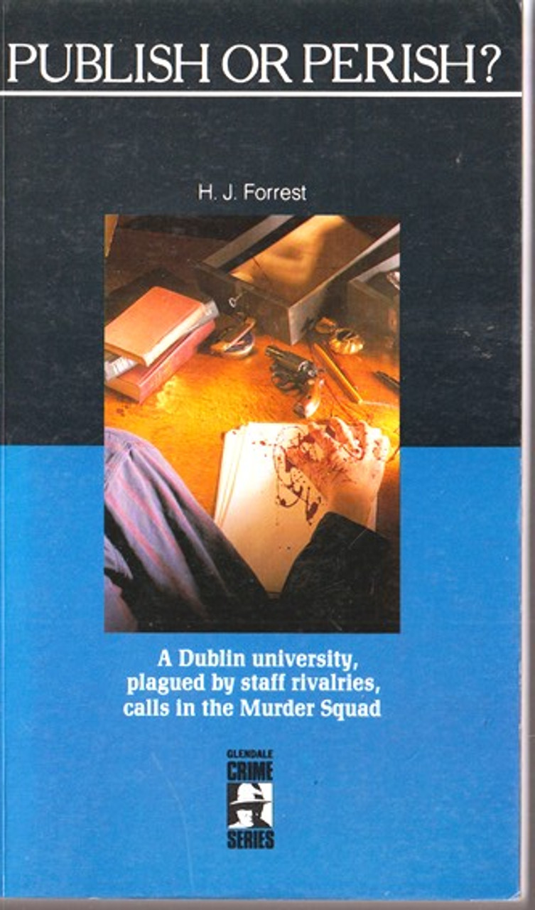H.J. Forrest / Publish or Perish? (Vintage Paperback)